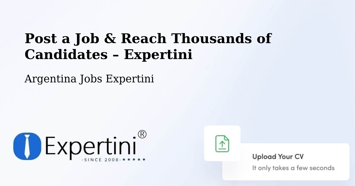 Post a Job in Posadas – Hire the Right Talent - Posadas, Argentina Jobs Expertini