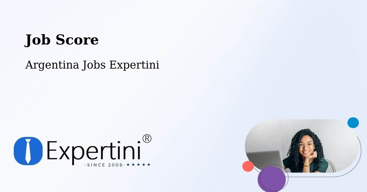 Job Score & Job Description Score Tool – Posadas - Argentina Jobs Expertini