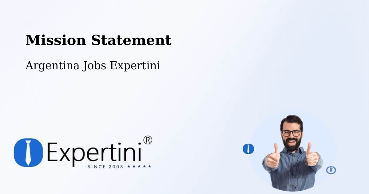 Mission Statement - Argentina Jobs Expertini